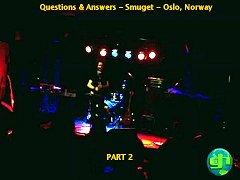 Oslo Q&A - Part 2 - Sunday, May 11th, 2008